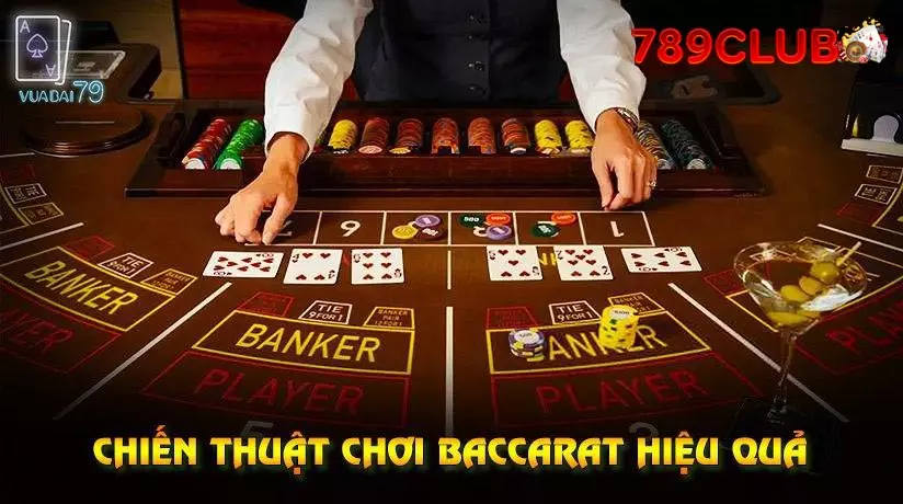 Thủ thuật chơi baccarat online